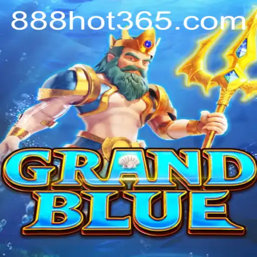 Discover the Thrills of GRANDBLUE: A Deep Dive into the Game and the Phenomenon of 888HOT.com