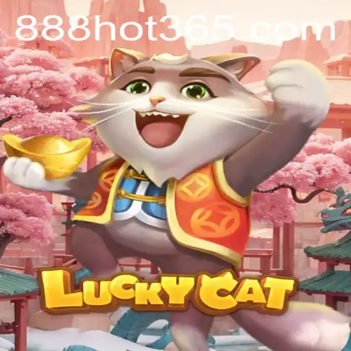 Discover the Thrills of LuckyCat Game with 888HOT.com